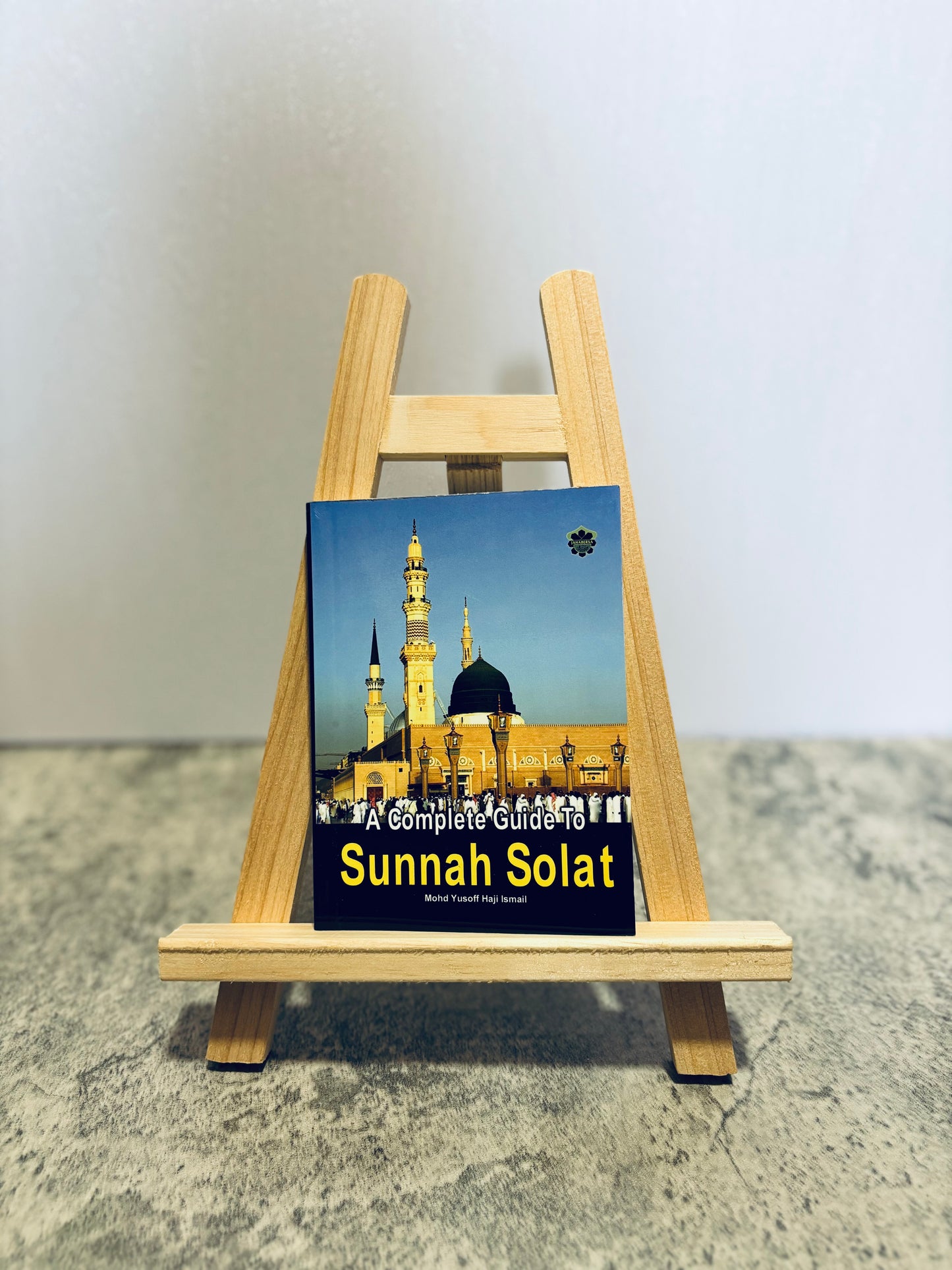 A Complete Guide to Sunnah Solat (Pocket Sized)