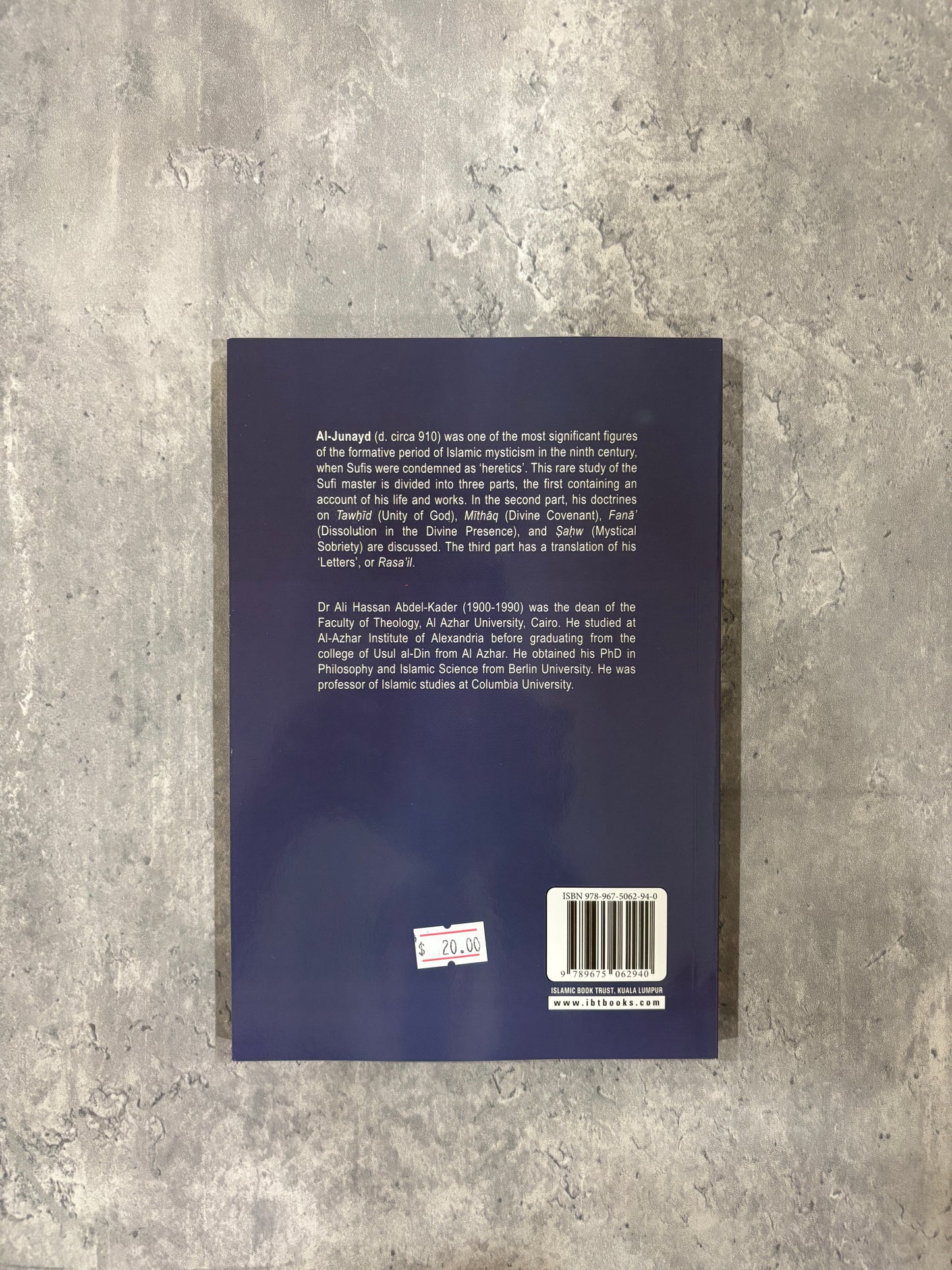 The Life, Personality and Writings of Al-Junayd