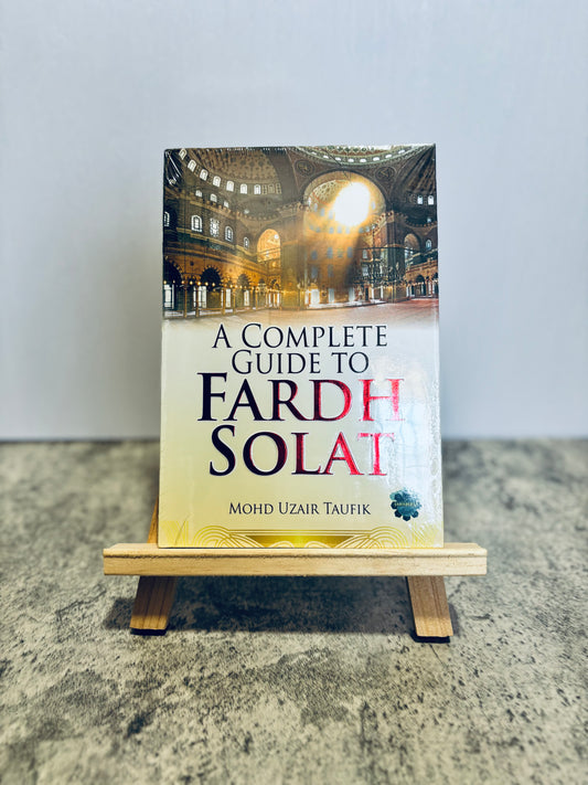 A Complete guide to Fardhu Solat (Hard Cover)