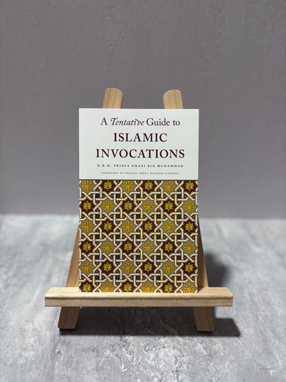 A Tentative Guide to Islamic Invocations