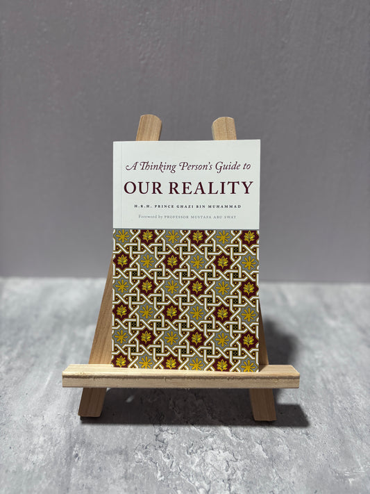 A Thinking Person's Guide to Our Reality