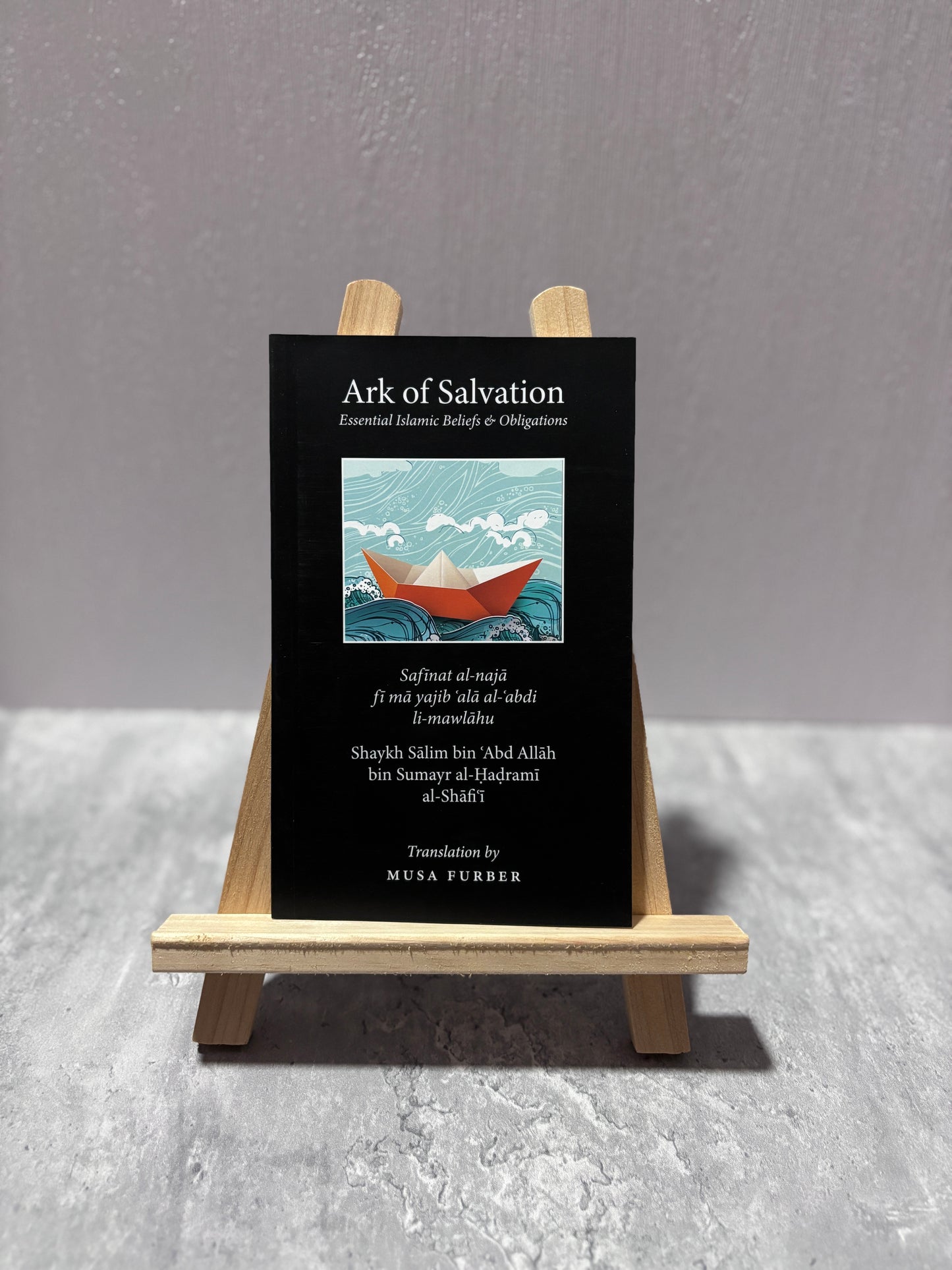 Ark of Salvation: Essential Islamic Beliefs and Obligations