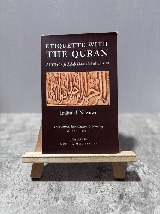 Etiquette with the Quran