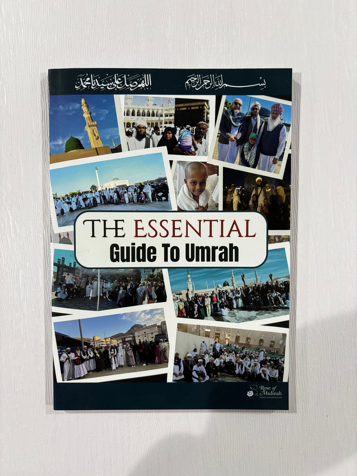 The Essential Guide to Umrah
