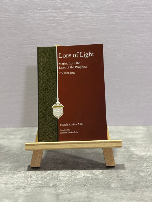 Lore of Light: Story from The Lives of the Prophets (Vol 1)