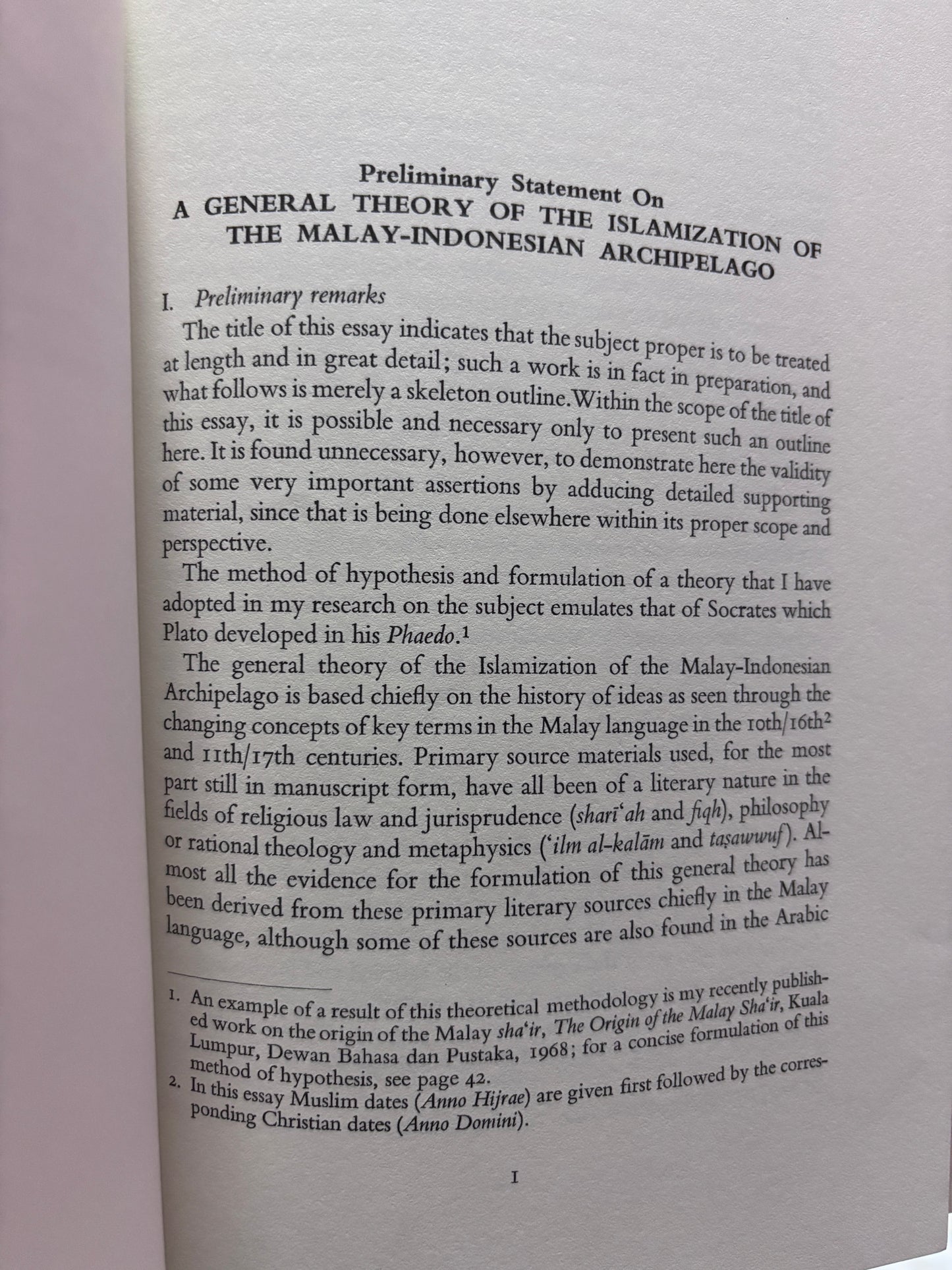 Preliminary Statement on a General Theory of the Islamization of the Malay-Indonesian Archipelago