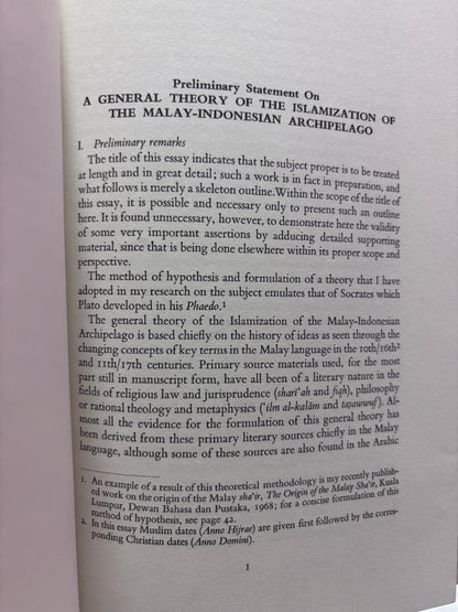 Preliminary Statement on a General Theory of the Islamization of the Malay-Indonesian Archipelago