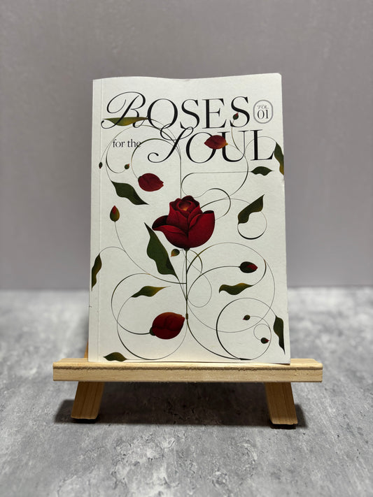 Roses for the Soul Vol 1