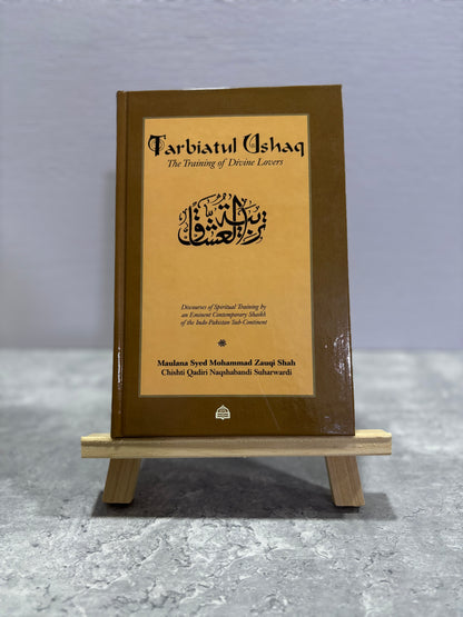 Tarbiatul Ushaq (The Training of Divine Lovers)