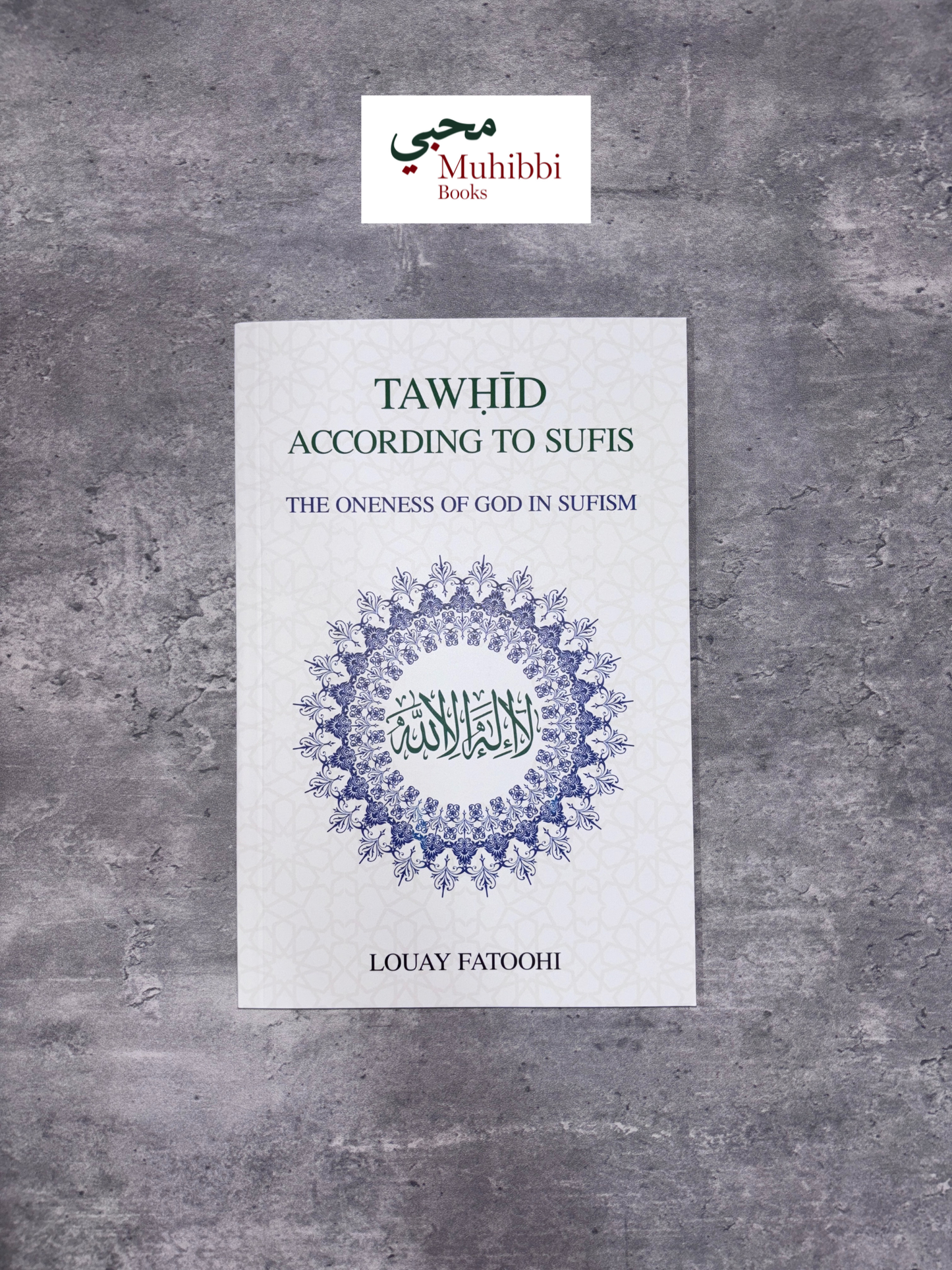 Tawhid According to Sufis