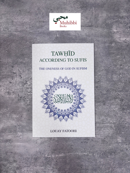 Tawhid According to Sufis