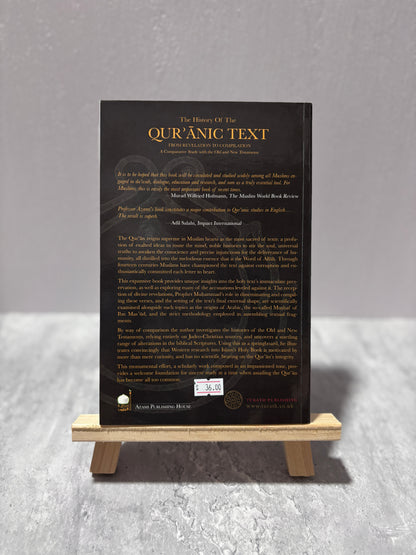 The History of The Quranic Text, from Revelation to Compilation