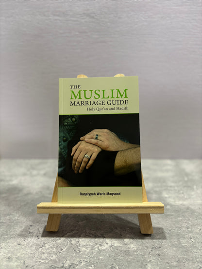 The Muslim Marriage Guide