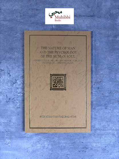 The Nature of Man and the Psychology of the Human Soul